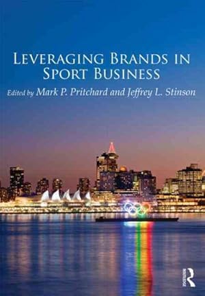 Image du vendeur pour Leveraging Brands in Sport Business mis en vente par GreatBookPricesUK