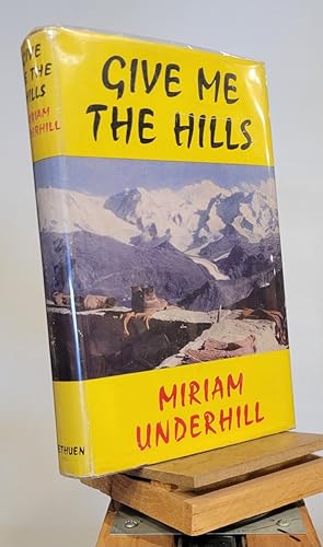 Immagine del venditore per Give Me the Hills venduto da Henniker Book Farm and Gifts