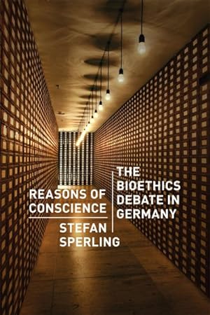 Seller image for Reasons of Conscience : The Bioethics Debate in Germany for sale by GreatBookPricesUK