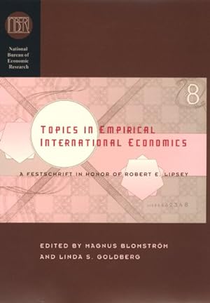 Seller image for Topics in Empirical International Economics : A Festschrift in Honor of Robert E. Lipsey for sale by GreatBookPricesUK
