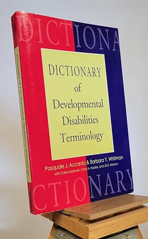 Image du vendeur pour Dictionary of Developmental Disabilities Terminology mis en vente par Henniker Book Farm and Gifts