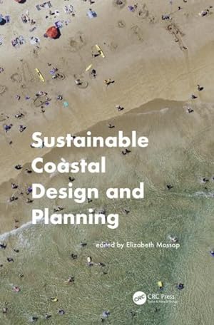 Image du vendeur pour Sustainable Coastal Design and Planning mis en vente par GreatBookPricesUK