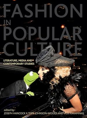 Seller image for Fashion in Popular Culture : Literature, Media and Contemporary Studies for sale by GreatBookPricesUK