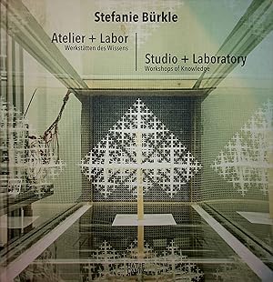 Studio + Laboratory (Atelier + Labor) Workshops of Knowledge (Werkstätten des Wissens)