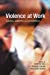 Immagine del venditore per Violence at Work [Paperback ] venduto da booksXpress