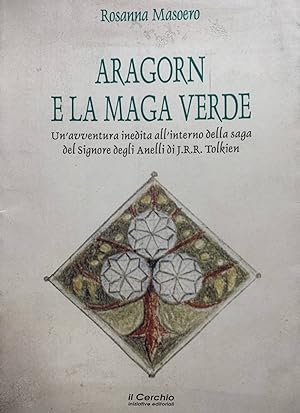 Aragorn e la maga verde