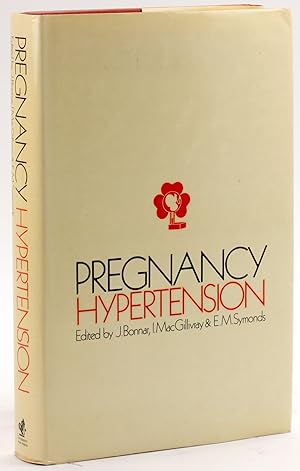 Imagen del vendedor de PREGNANCY HYPERTENSION: Proceedings of the First Congress of the International Society for the Study of Hypertension in Pregnancy a la venta por Arches Bookhouse