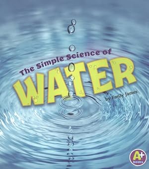 Seller image for Simple Science of Water for sale by GreatBookPricesUK