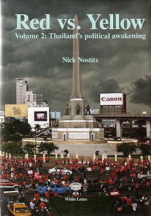 Seller image for Red vs. Yellow Vol. 2: Thailand's Political Awakening for sale by Orchid Press