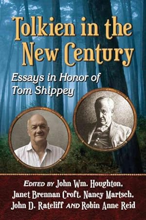 Imagen del vendedor de Tolkien in the New Century : Essays in Honor of Tom Shippey a la venta por GreatBookPricesUK