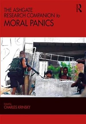 Imagen del vendedor de Ashgate Research Companion to Moral Panics a la venta por GreatBookPricesUK