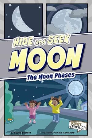 Bild des Verkufers fr Hide and Seek Moon : The Moon Phases zum Verkauf von GreatBookPricesUK
