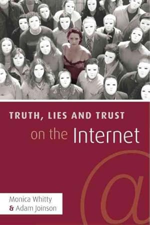Seller image for Truth, Lies and Trust on the Internet for sale by GreatBookPricesUK