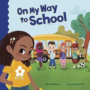 Seller image for On My Way to School for sale by GreatBookPricesUK