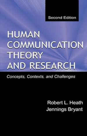 Seller image for Human Communication Theory and Research : Concepts, Context, and Challenges for sale by GreatBookPricesUK