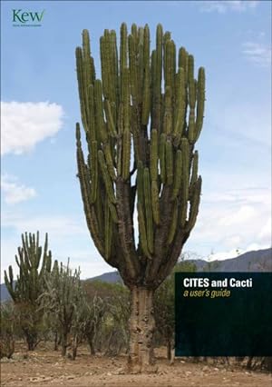 Seller image for Cites and Cacti : A user's guide for sale by GreatBookPricesUK