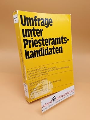 Bild des Verkufers fr Umfrage unter Priesteramtskandidaten ; Studien- u. Lebenssituation, Amtsverstndnis, Berufsmotive, Einstellung zu Kirche u. Gesellschaft ; Forschungsbericht d. Inst. f. Demoskopie Allensbach ber e. im Auftr. d. Dt. Bischofskonferenz durchgefhrte Erhebung zum Verkauf von Roland Antiquariat UG haftungsbeschrnkt