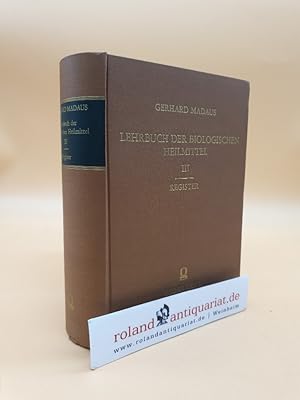 Seller image for Lehrbuch der biologischen Heilmittel: Band 3 und Register for sale by Roland Antiquariat UG haftungsbeschrnkt