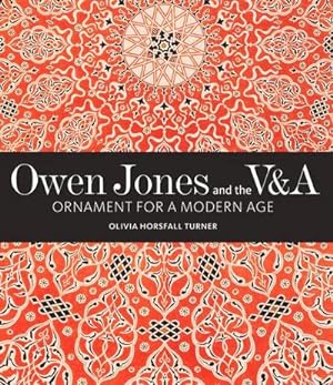 Seller image for Owen Jones and the V&A : Ornament for a Modern Age for sale by AHA-BUCH GmbH