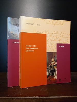 Preußen 1701, eine europäische Geschichte. Teil 1 und 2 komplett. Teil 1: Katalog, Teil 2: Essays.