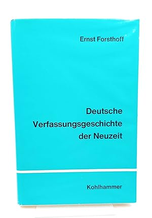 Seller image for Deutsche Verfassungsgeschichte der Neuzeit Ein Abriss for sale by Antiquariat Smock