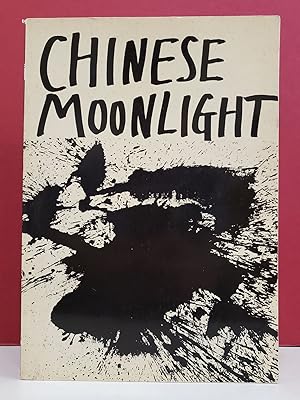 Image du vendeur pour Chinese Moonlight: 63 poems by 33 poets mis en vente par Moe's Books