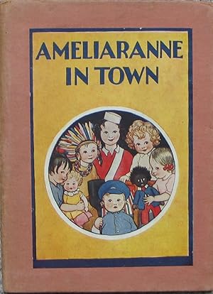 Imagen del vendedor de Amelioranne in Town a la venta por Brian P. Martin Antiquarian and Collectors' Books