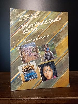 Third World Guide 89/90. The World as seen by the Third World. Facts, Figures, Opinions.