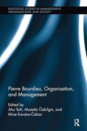 Image du vendeur pour Pierre Bourdieu, Organisation, and Management mis en vente par GreatBookPricesUK