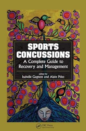 Seller image for Sports Concussions : A Complete Guide to Recovery and Management for sale by GreatBookPricesUK