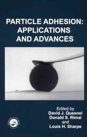 Seller image for Particle Adhesion : Applications and Advances for sale by GreatBookPricesUK