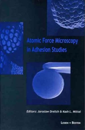 Seller image for Atomic Force Microscopy in Adhesion Studies for sale by GreatBookPricesUK