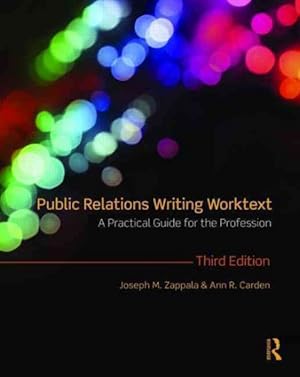 Seller image for Public Relations Writing Worktext : A Practical Guide for the Profession for sale by GreatBookPricesUK