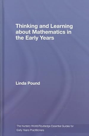 Imagen del vendedor de Thinking and Learning about Mathematics in the Early Years a la venta por GreatBookPricesUK