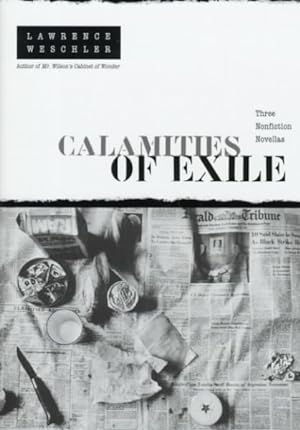 Seller image for Calamities of Exile : Three Nonfiction Novellas for sale by GreatBookPricesUK