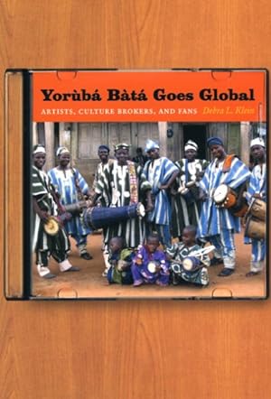 Immagine del venditore per Yoruba Bata Goes Global : Artists, Culture Brokers, and Fans venduto da GreatBookPricesUK