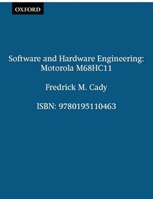 Seller image for Software and Hardware Engineering : Motorola M68Hc11 for sale by GreatBookPricesUK