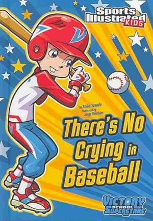 Bild des Verkufers fr There's No Crying in Baseball zum Verkauf von GreatBookPricesUK