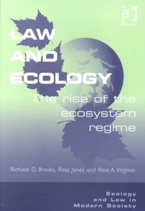 Immagine del venditore per Law and Ecology : The Rise of the Ecosystem Regime venduto da GreatBookPricesUK
