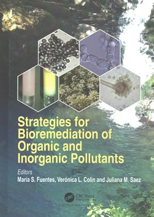 Immagine del venditore per Strategies for Bioremediation of Organic and Inorganic Pollutants venduto da GreatBookPricesUK