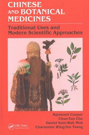 Seller image for Chinese and Botanical Medicines : Traditional Uses and Modern Scientific Approaches for sale by GreatBookPricesUK