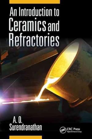 Image du vendeur pour Introduction to Ceramics and Refractories mis en vente par GreatBookPricesUK