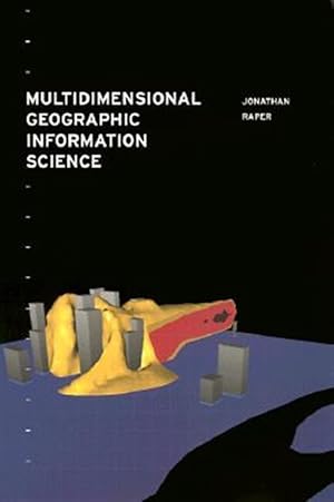 Immagine del venditore per Multidimensional Geographic Information Science venduto da GreatBookPricesUK