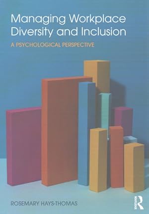 Immagine del venditore per Managing Workplace Diversity and Inclusion : A Psychological Perspective venduto da GreatBookPricesUK
