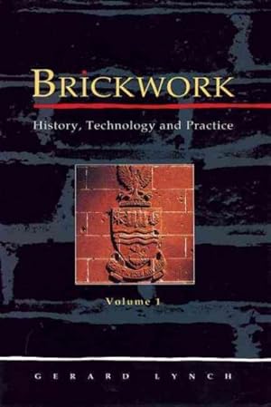 Bild des Verkufers fr Brickwork : History, Technology and Practice zum Verkauf von GreatBookPricesUK