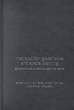 Immagine del venditore per Metropolitan Governance and Spatial Planning : Comparative Case Studies of European City-Regions venduto da GreatBookPricesUK