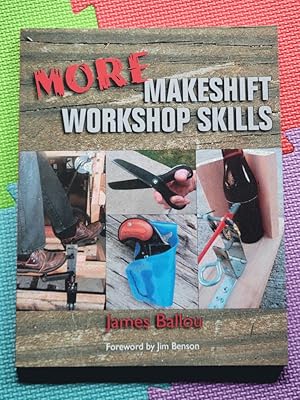 More Makeshift Workshop Skills