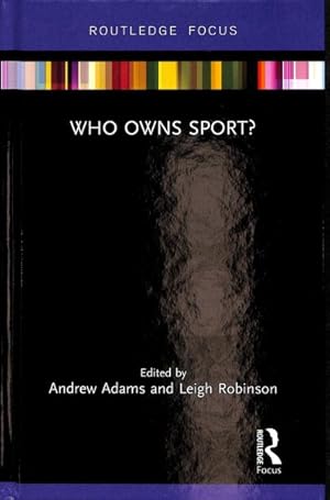 Imagen del vendedor de Who Owns Sport? a la venta por GreatBookPricesUK