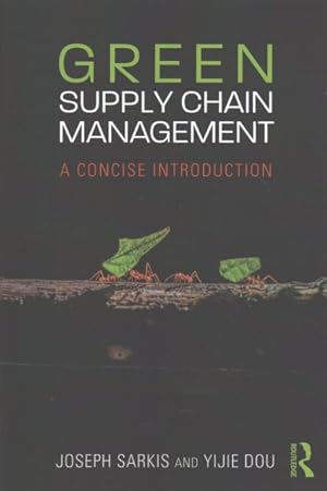 Seller image for Green Supply Chain Management : A Concise Introduction for sale by GreatBookPricesUK