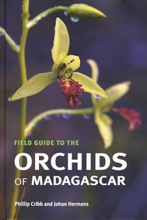 Image du vendeur pour Field Guide to the Orchids of Madagascar mis en vente par GreatBookPricesUK